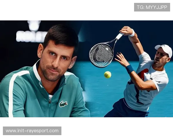 德约科维奇再谈退役传闻，坦言仍享受比赛挑战